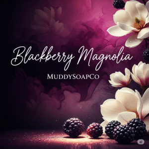 Blackberry Magnolia